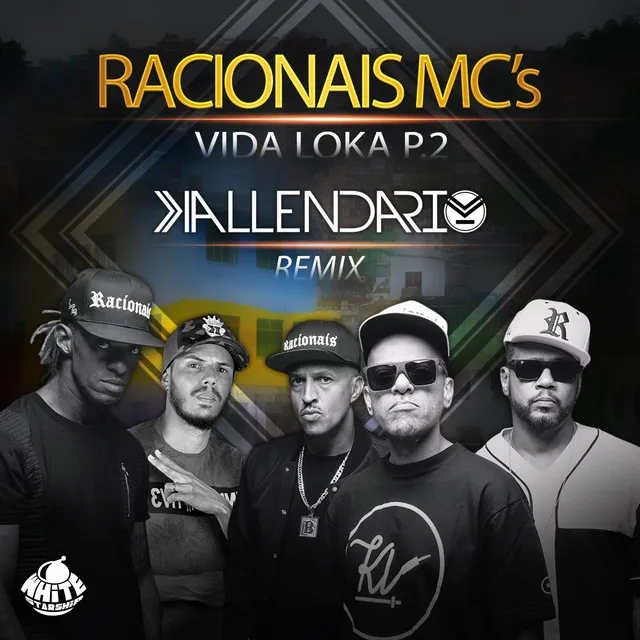 Vida Loka P2 - Kallendario Music Remix