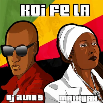 Koi fe la by DJ Illans