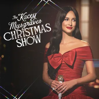 The Kacey Musgraves Christmas Show by Kacey Musgraves