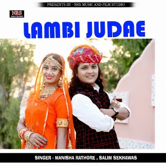 Lambi Judae by Manisha Rathore