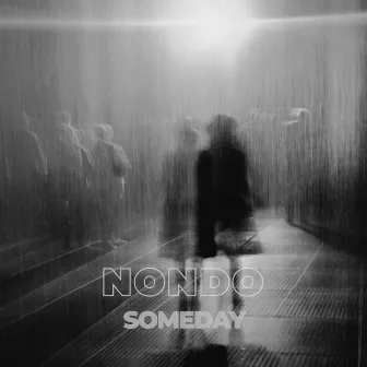 Someday by NONDO