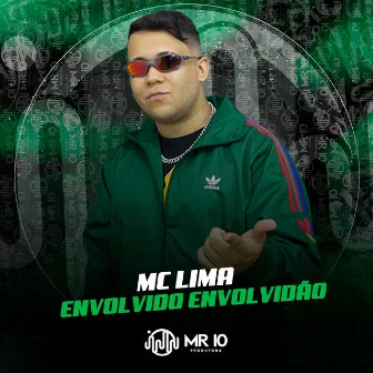 Envolvido Envolvidão by Mc Lima