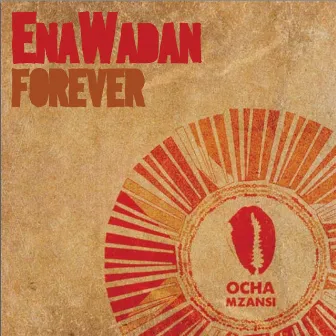 Forever by Enawadan