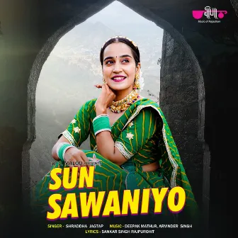 Sun Sawaniyo by Shraddha Jagtap