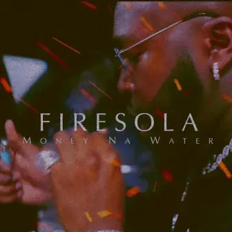 Money na Water by Firesola