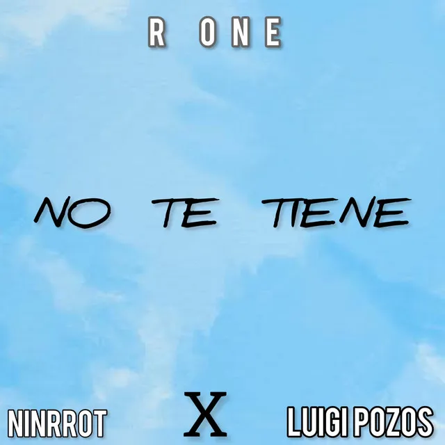 No Te Tiene