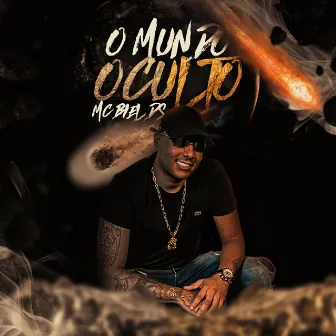 O Mundo Oculto by Mc Biel DS