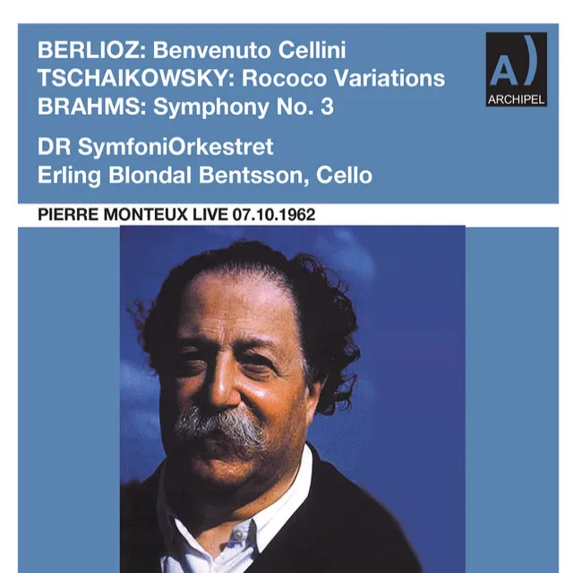 Berlioz, Tchaikovsky & Brahms: Orchestral Works (Remastered 2022) [Live]