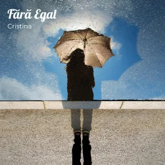 Fără Egal by Cristina