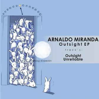 Outsight EP by Arnaldo Miranda