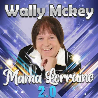 Mama Lorraine 2.0 by Wally Mckey