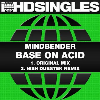 Base On Acid by Mindbender