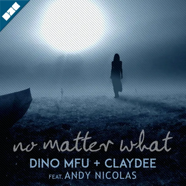 No Matter What - Radio Edit