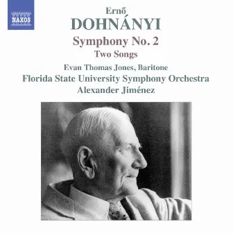 Dohnányi: Symphony No. 2 & 2 Songs by Alexander Jimenez