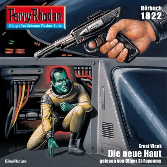 Die neue Haut [Perry Rhodan - Erstauflage 1822 (Ungekürzt)] by Ernst Vlcek