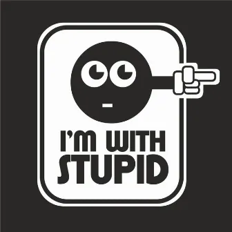 Stupid by JC