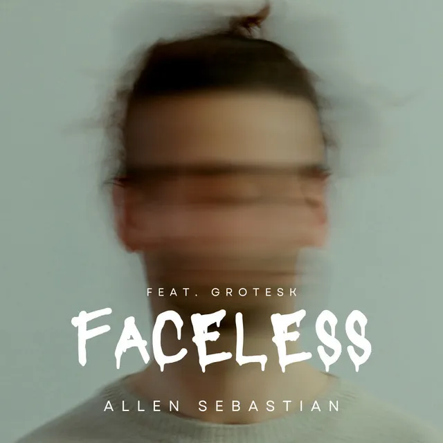 Faceless (Now Stand Up)