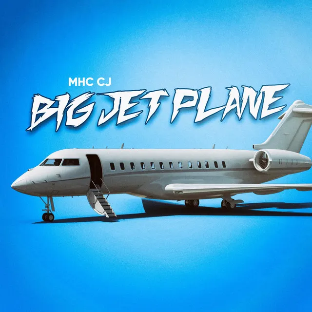 Big Jet Plane