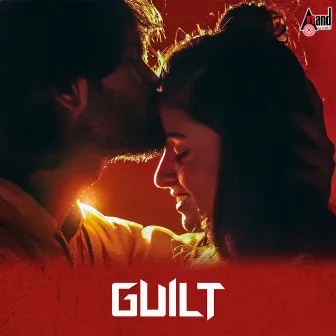 Guilt (Original Motion Picture Soundtrack) by Akash Parva