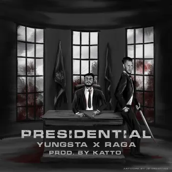 Presidential by yungsta