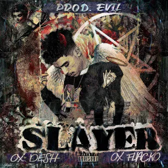 Slayer by OxFlacko