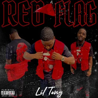 Red Flag by Lil Tony