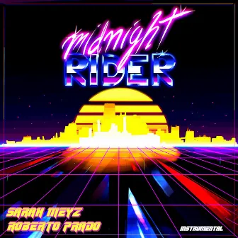 Midnight Rider (Instrumental) by Roberto Prado