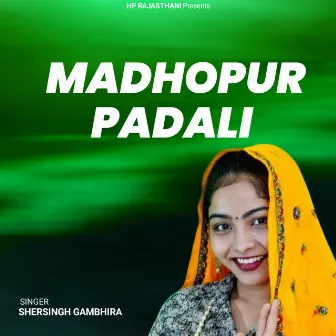 Madhopur Padabli by Shersingh Ghambhira