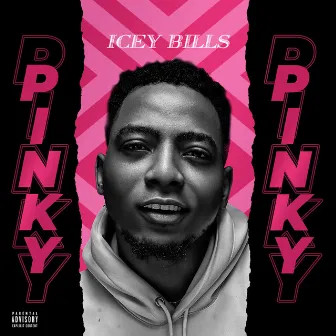 Pinky Pinky by Icey Bills