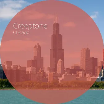 Chicago by Creeptone