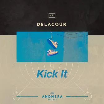 Kick It by Ken Kelly