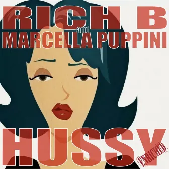 Hussy by Rich B