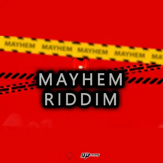 Mayhem Riddim by Coopa Dan