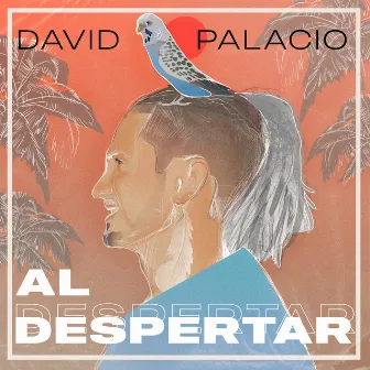 Al Despertar by David Palacio