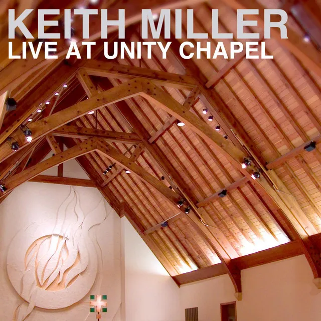 Live At Unity Chapel