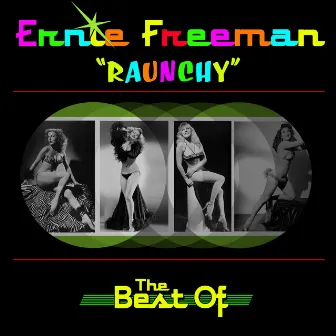 Raunchy - The Best Of by Ernie Freeman