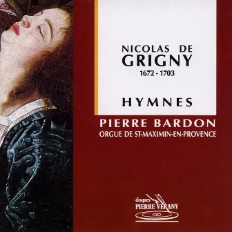 Grigny : Hymnes by Pierre Bardon