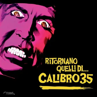 Ritornano Quelli Di... (Deluxe Edition) by Calibro 35