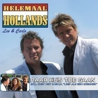 Naar Huis Toe Gaan by Helemaal Hollands