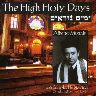 The High Holy Days by Schola Hebraeica