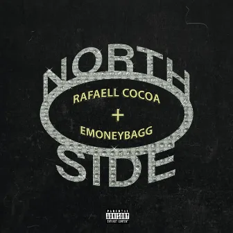 Northside by Emoneybagg