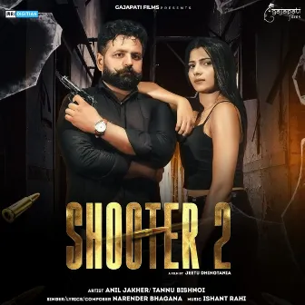 Shooter 2 (Haryanvi DJ Song) by Narender Bhagana