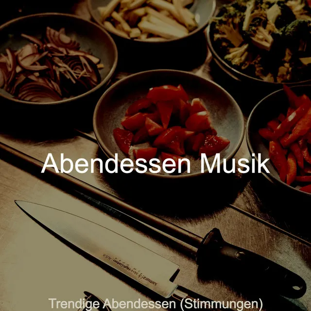 Ambiente (Rhythmische Kochen)