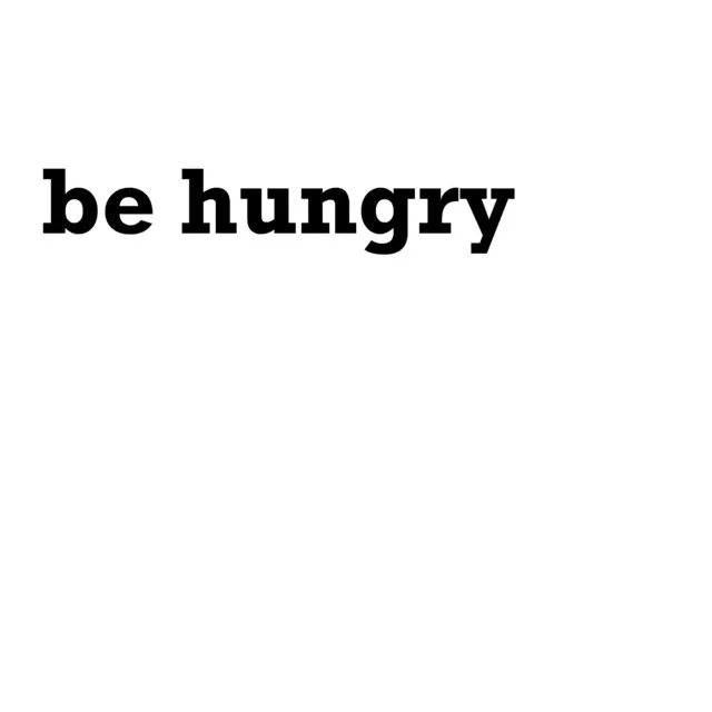 Be Hungry - Instrumental