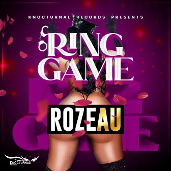 Ring Game by Rozeau