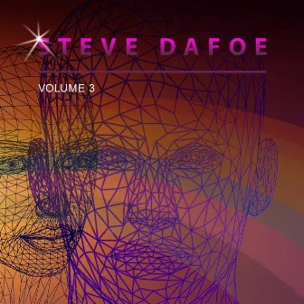 Steve Dafoe, Vol. 3 by Steve Dafoe