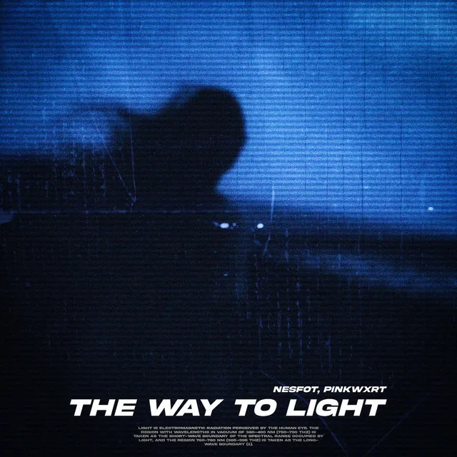 The Way to Light