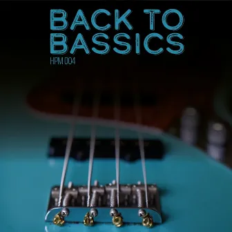 Back To Bassics by HPM