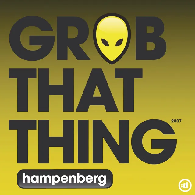 Grab That Thing 2007 - Radio Edit