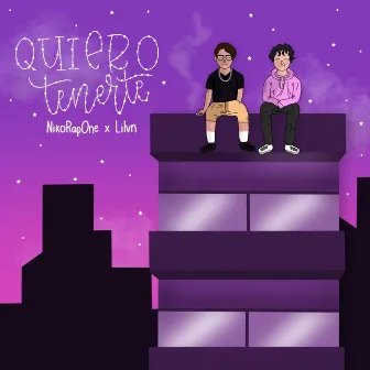 Quiero tenerte by NikoRapOne